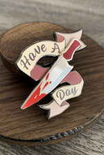 Load image into Gallery viewer, Have a (Knife) Day Enamel Pin
